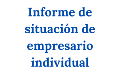 ¿Cómo solicitar un Informe de situación de empresario individual?
